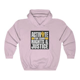 ACTIVATE Equal Rights & Justice Hooded Sweatshirt