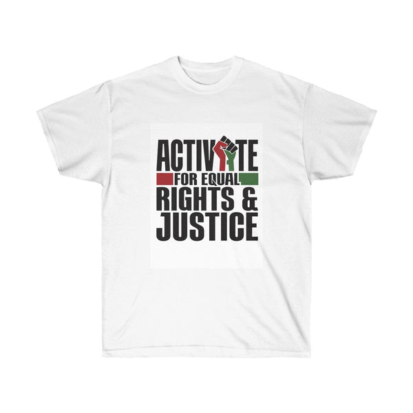 Equal Rights and Justice for ALL, Unisex Ultra Cotton Tee