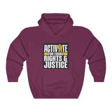 ACTIVATE Equal Rights & Justice Hooded Sweatshirt