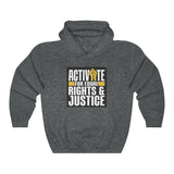 ACTIVATE Equal Rights & Justice Hooded Sweatshirt